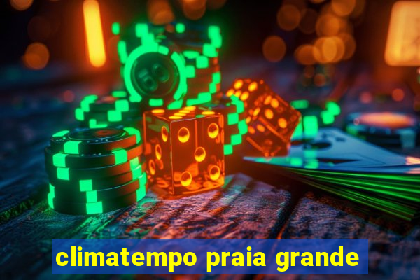 climatempo praia grande